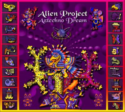 【輸入盤】Aztechno Dream [ Alien Project ]