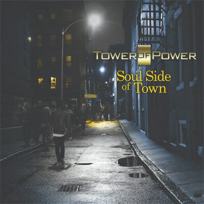 【輸入盤】Soul Side Of Town [ Tower Of Power ]