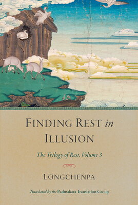 Finding Rest in Illusion FINDING REST IN ILLUSION （Trilogy of Rest） 