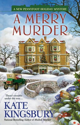 A Merry Murder MERRY MURDER （Special Pennyfoot Hotel Myst） [ Kate Kingsbury ]