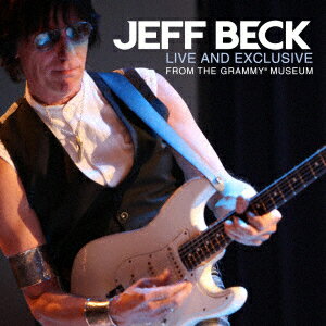 ジェフ・ベック　来日記念

2010年「ア・デイ・イン・ザ・ライフ」で「最優秀インストゥルメンタル・パフォーマンス」を受賞し
通算5回目のグラミー賞に輝いたジェフ・ベック。
同年2月には、イギリス、US、カナダでエリック・クラプトンとのジョイント・コンサートを行い、
3月にはアルバム『エモーション・アンド・コモーション』の発売とツアーをスタートさせ、そして4月の
日本ツアーの直後に、L.A.にあるグラミー・ミュージアムでわずか200人の観客を前に行った貴重なライヴ音源を収めた作品。
メンバーには、あのナラダ・マイケル・ウォルデン（Ds）、ロンダ・スミス（B）、ジェイソン・リベロ（Key）を迎え、
わずか8曲ながら、美しく、力強く、駆け巡るジェフのギターが炸裂する必聴盤。

録音：2010年4月22日　グラミー・ミュージアム

＜収録内容＞
01　コーパス・クライスティ・キャロル
02　ハンマーヘッド
03　虹の彼方に
04　ブラシ・ウィズ・ザ・ブルース
05　ア・デイ・イン・ザ・ライヴ
06　誰も寝てはならぬ
07　ハウ・ハイ・ザ・ムーン
08　ピープル・ゲット・レディ

ジェフ・ベック　ジャパン・ツアー　＜スケジュール＞
2017年
1/25（水）　横浜　パシフィコ横浜
1/26（木）　仙台　仙台サンプラザホール
1/28（土）　盛岡　岩手県民会館大ホール
1/30（月）　東京　東京国際フォーラム ホールA
1/31（火）　東京　東京国際フォーラム ホールA
2 /2（木）　大阪　グランキューブ大阪
2 /3（金）　福岡　福岡サンパレス ホテル＆ホール
2 /4（土）　広島　広島上野学園ホール
2 /6（月）　名古屋　名古屋市公会堂
2 /7（火）　大阪　あましんアルカイックホール（追加公演）