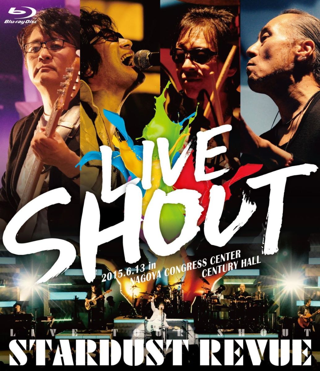 STARDUST REVUE LIVE TOUR SHOUT【Blu-ray】 [ STARDUST REVUE ]