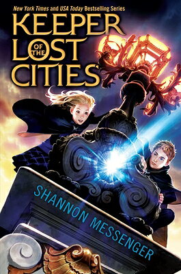 Keeper of the Lost Cities KEEPER OF THE LOST CITIES （Keeper of the Lost Cities） [ Shannon Messenger ]