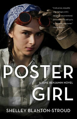 Poster Girl: A Jane Benjamin Novel POSTER GIRL [ Shelley Blanton-Stroud ]