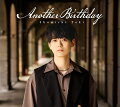 土岐隼一 2ndミニアルバム「Another Birthday」【初回限定盤 CD＋DVD】