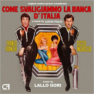 【輸入盤】Come Svaligiammo La Banca D'italia - Il Lungo, Il Corto, Il Gatto