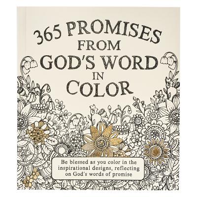 365 Promises God's Word in Color 365 PROMISES GODS WORD IN COLO 