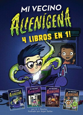 Mi Vecino Aliengena: 4 Libros En 1 SPA-MI VECINO ALIENIGENA 4 LIB （Alien Next Door） [ A. I. Newton ]