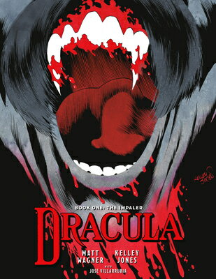 Dracula Book 1: The Impaler DRACULA BK 1 THE IMPALER （Dracula） [ Matt Wagner ]