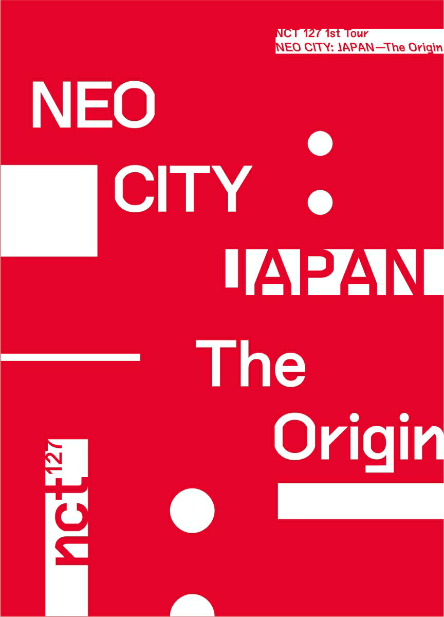 NCT 127 1st Tour 'NEO CITY : JAPAN - The Origin'(初回生産限定盤)(スマプラ対応)