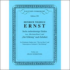 【輸入楽譜】エルンスト, Heinrich Wilhelm: (「名残のバラ」そのほかに基づく) 6つの多声の練習曲及びシューベルトの「魔王」による練習曲