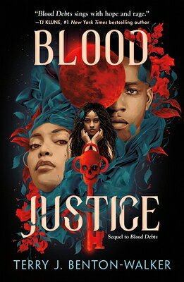 Blood Justice BLOOD JUSTICE （Blood Debts） [ Terry J. Benton-Walker ]