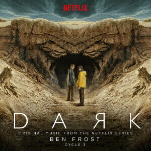 DARK: CYCLE 3 (ORIGINAL MUSIC FROM THE NETFLIX SERIES)