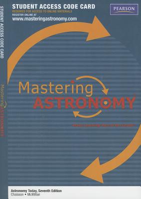Mastering Astronomy: Astronomy Today Student Access Code Card MASTERING ASTRONOMY ASTRONO-7E 
