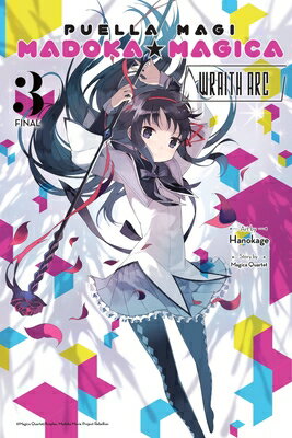 Puella Magi Madoka Magica: Wraith Arc, Vol. 3 PUELLA MAGI MADOKA MAGICA WRAI （Puella Magi Madoka Magica: Wraith ARC） [ Magica Magica Quartet ]