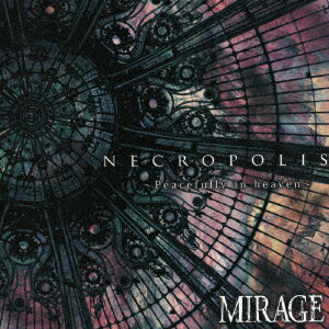 NECROPOLIS 〜Peacefully in heaven〜