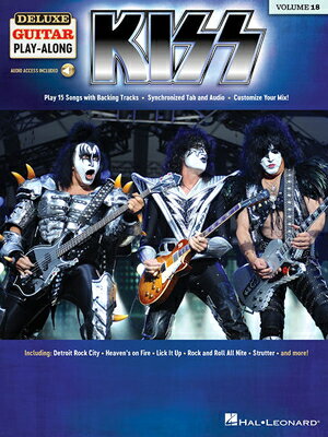Kiss: Deluxe Guitar Play-Along Volume 18 KISS [ Kiss ]
