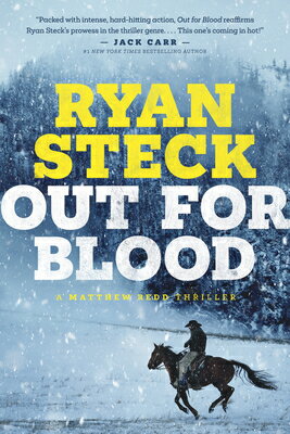Out for Blood OUT FOR BLOOD [ Ryan Steck ]