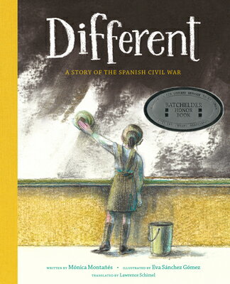 Different: A Story of the Spanish Civil War DIFFERENT （Stories from Latin America (Sla)） [ Mnica Montas ]