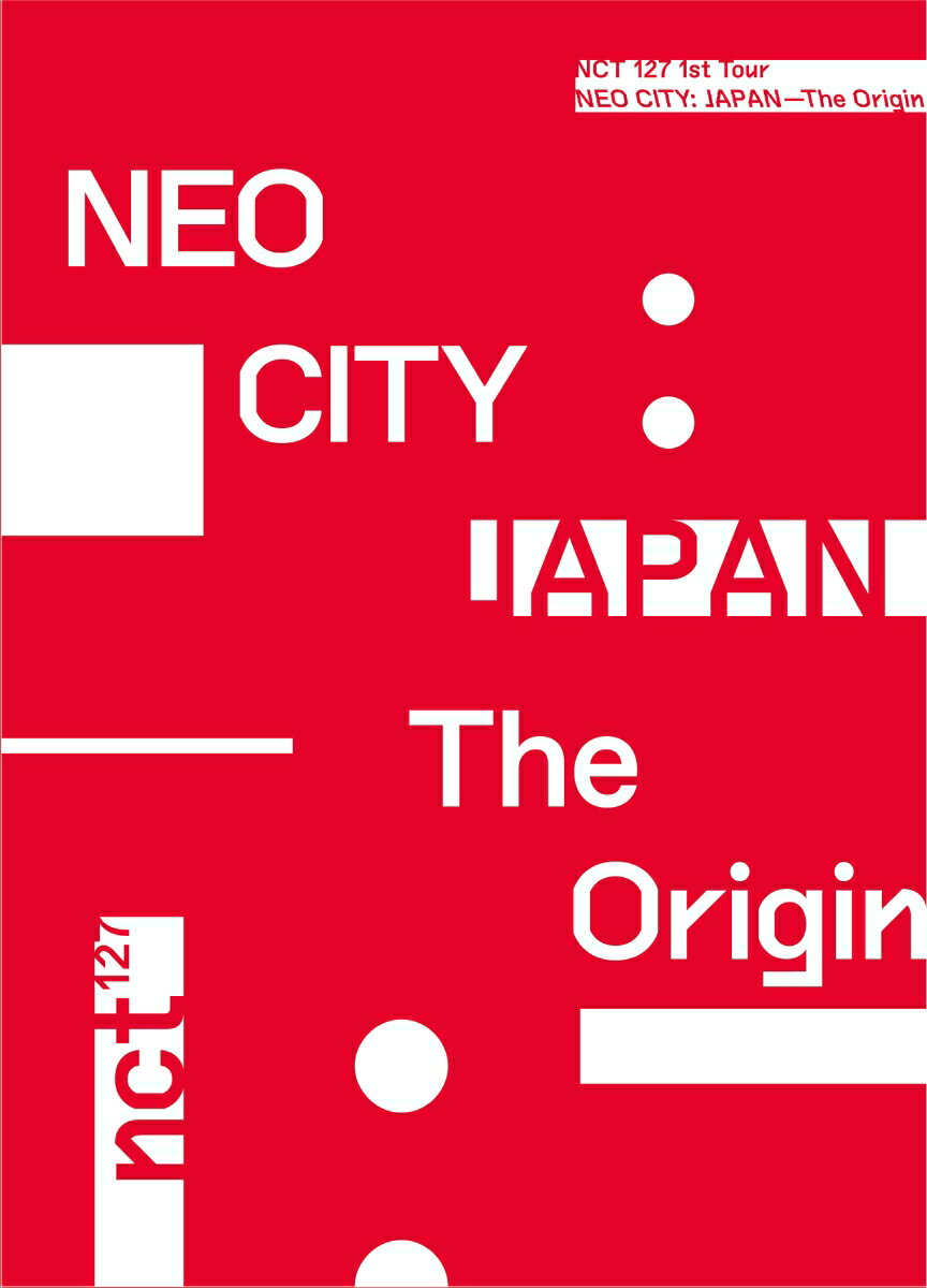 NCT 127 1st Tour 'NEO CITY : JAPAN - The Origin'(初回生産限定盤)(スマプラ対応)【Blu-ray】