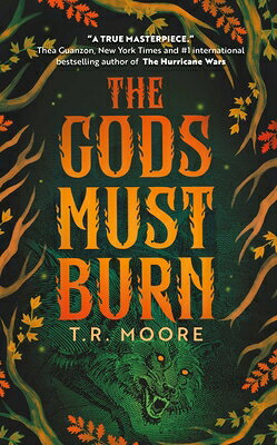 The Gods Must Burn