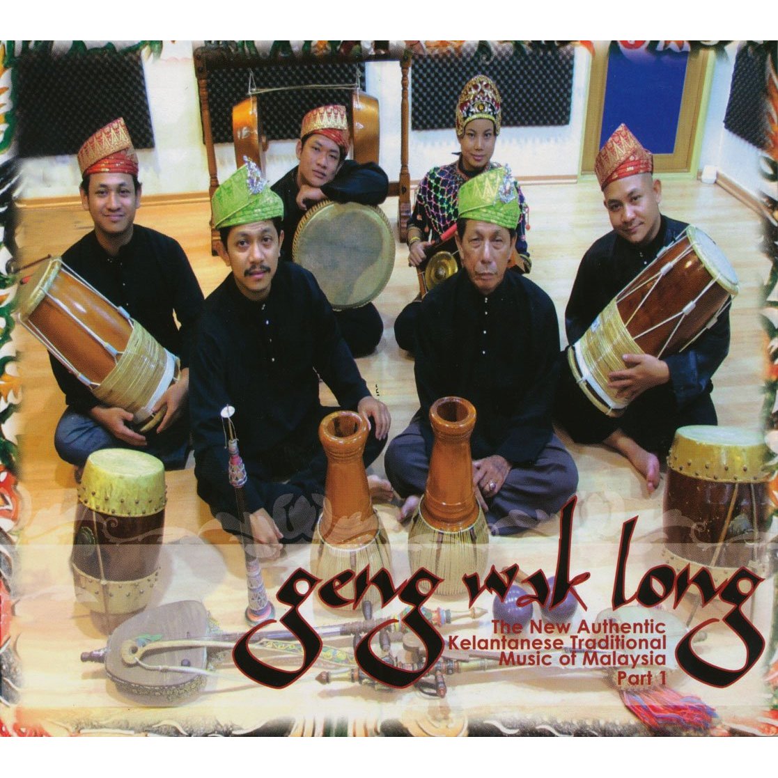 マレーシア・クランタン州の伝統音楽集（紙ジャケット仕様）