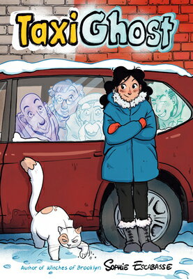 Taxi Ghost: (A Graphic Novel) TAXI GHOST [ Sophie Escabasse ]