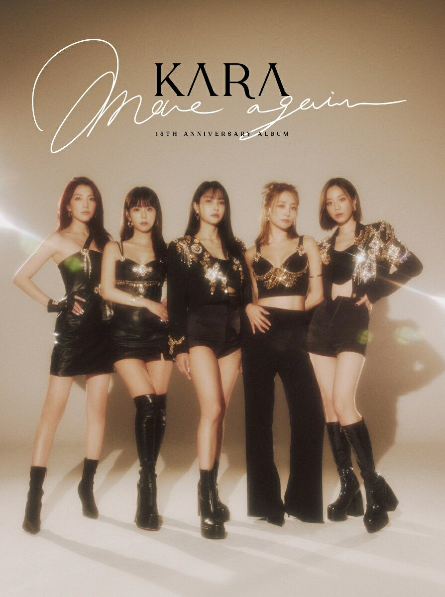 MOVE AGAIN - KARA 15TH ANNIVERSARY ALBUM [Japan Edition] ( 2CDDVDܥեȥ֥å) [ KARA ]