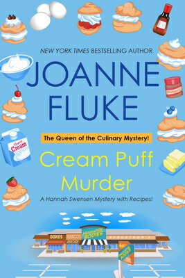 Cream Puff Murder: A Hannah Swensen Mystery with