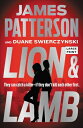 Lion & Lamb: Two Investigators. Rivals. One Hell of a Crime. LAMB -LP [ James Patterson ]
