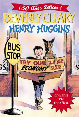 Henry Huggins HENRY HUGGINS （Henry Huggins） [ Beverly Cleary ]