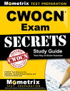 Cwocn Exam Secrets Study Guide: Cwocn Test Review for the Wocncb Certified Wound...