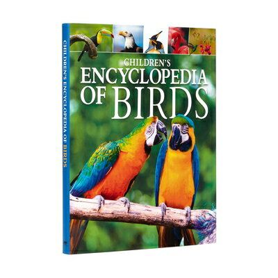 Children 039 s Encyclopedia of Birds CHILDRENS ENCY OF BIRDS （Arcturus Children 039 s Reference Library） Claudia Martin