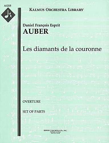 【輸入楽譜】オーベール, Daniel-Francois-Esprit: オペラ「王冠のダイアモンド」: 序曲/マカリスター編: パート譜セット