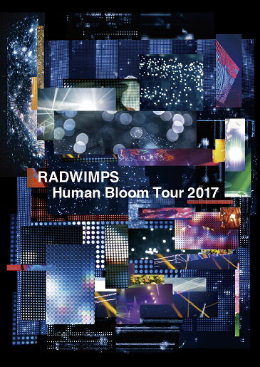 RADWIMPS LIVE Blu-ray 「Human Bloom Tour 2017」【Blu-ray】 RADWIMPS