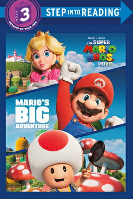 Mario 039 s Big Adventure (Nintendo(r) and Illumination Present the Super Mario Bros. Movie) MARIOS BIG ADV (NINTENDO(R) （Step Into Reading） Mary Man-Kong