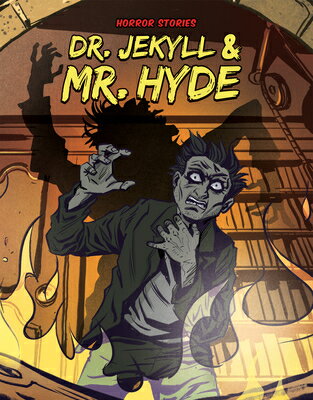 Dr. Jekyll & Mr. Hyde DR JEKYLL & MR HYDE （Horror Stories） [ Adapted By Jason Ho ]