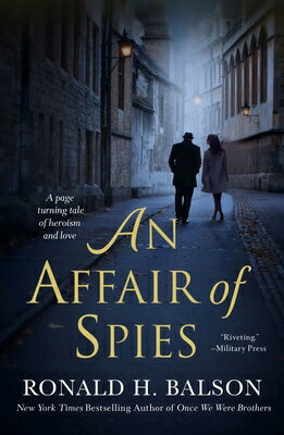 An Affair of Spies AFFAIR OF SPIES [ Ronald H. Balson ]