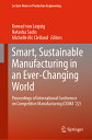 Smart, Sustainable Manufacturing in an Ever-Changing World: Proceedings of Inter...