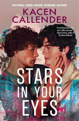 Stars in Your Eyes STARS IN YOUR EYES [ Kacen Callender ]