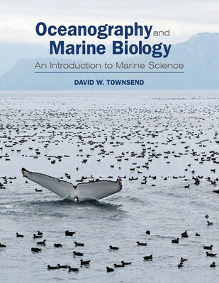 Oceanography and Marine Biology: An Introduction to Marine Science OCEANOGRAPHY & MARINE BIOLOGY 