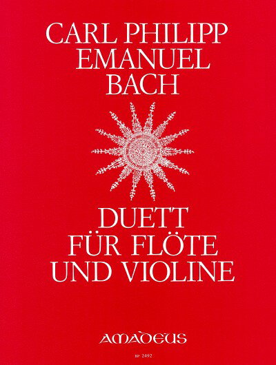 バッハ, Carl Philipp Emanuel: フルートとバイオリンのための二重奏曲 ト長調 Wq 140/H598/Paeuler編: 演奏用スコア 