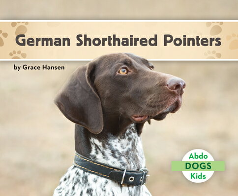 German Shorthaired Pointers GERMAN SHORTHAIRED POINTERS （Dogs Set 3） 