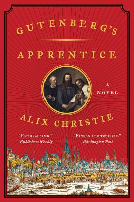 Gutenberg's Apprentice GUTENBERGS APPRENTICE 