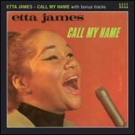 【輸入盤】Call My Name [ Etta James ]