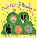 5 FUNNY BUNNIES BOARD BKーBOARD Clarion Books Hilli Kushnir HOUGHTON MIFFLIN2019 Board　Books English ISBN：9781328966032 洋書 Books for kids（児童書） Juvenile Fiction
