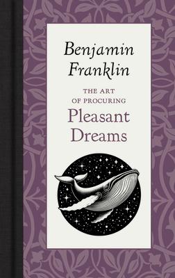 The Art of Procuring Pleasant Dreams ART OF PROCURING PLEASANT DREA （American Roots） 