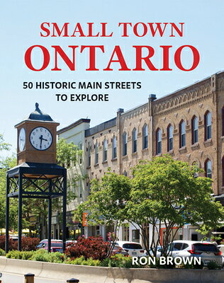 SMALL TOWN ONTARIO Ron Brown FIREFLY BOOKS LTD2026 Paperback English ISBN：9780228106043 洋書 Travel（旅行） Travel