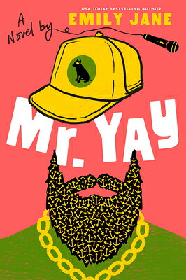 Mr. Yay MR YAY [ Emily Jane ]