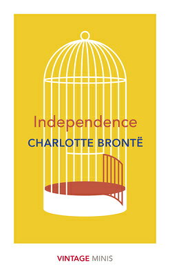 VINTAGE MINIS:INDEPENDENCE(A) [ CHARLOTTE BRONTE ]